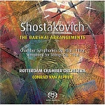 SHOSTAKOVICH / THE BARSHAI ARRANGEMENTS [Hybrid Multichannel/Stereo SACD]